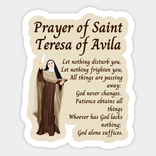 Prayer of Saint Teresa of Avila Sticker